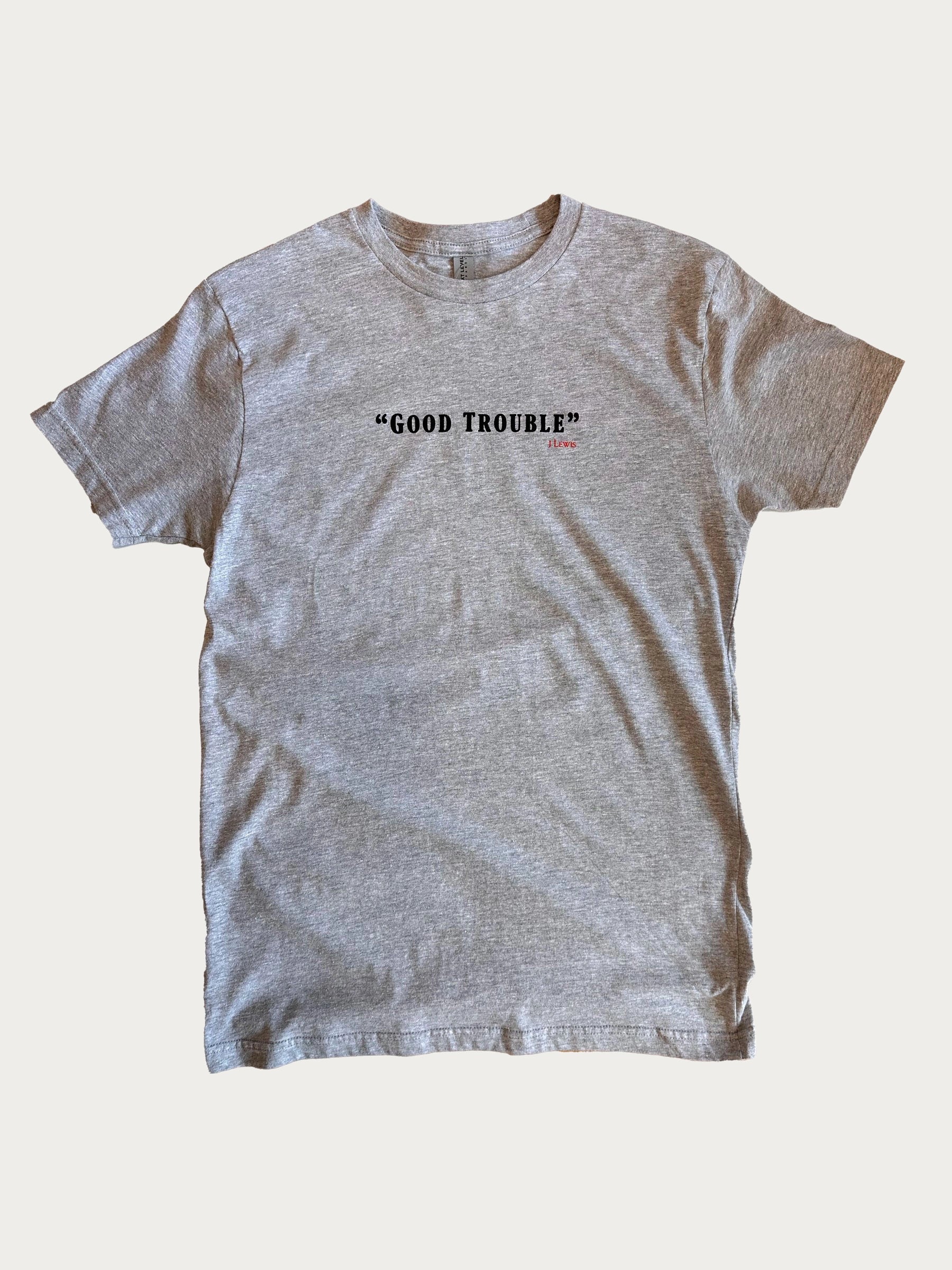 "Good Trouble" Tee
