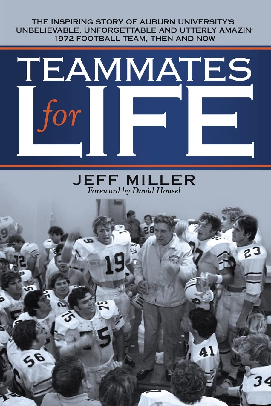 Teammates for Life by Jeff Miller