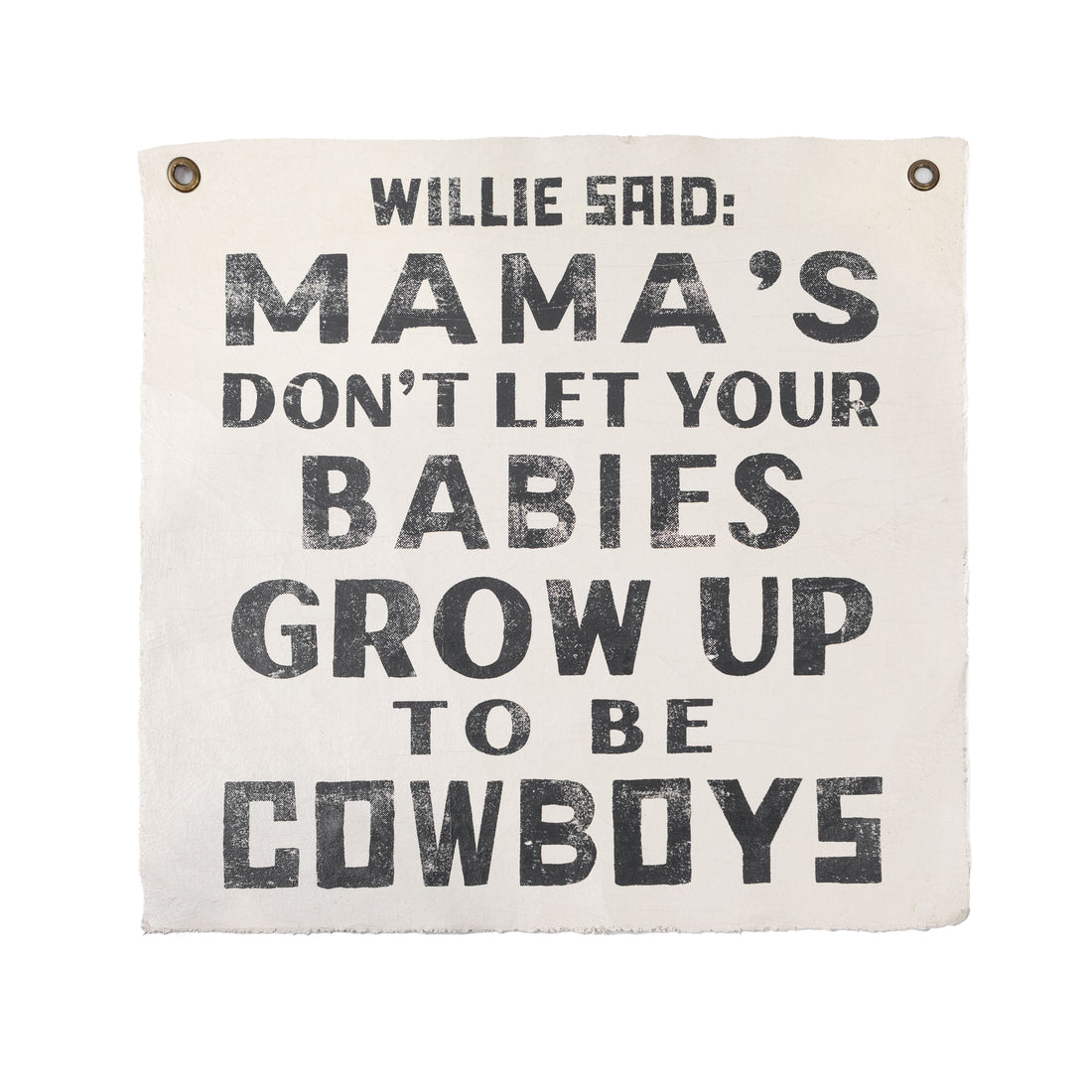 Willie Said Hand Painted Wall Hanging