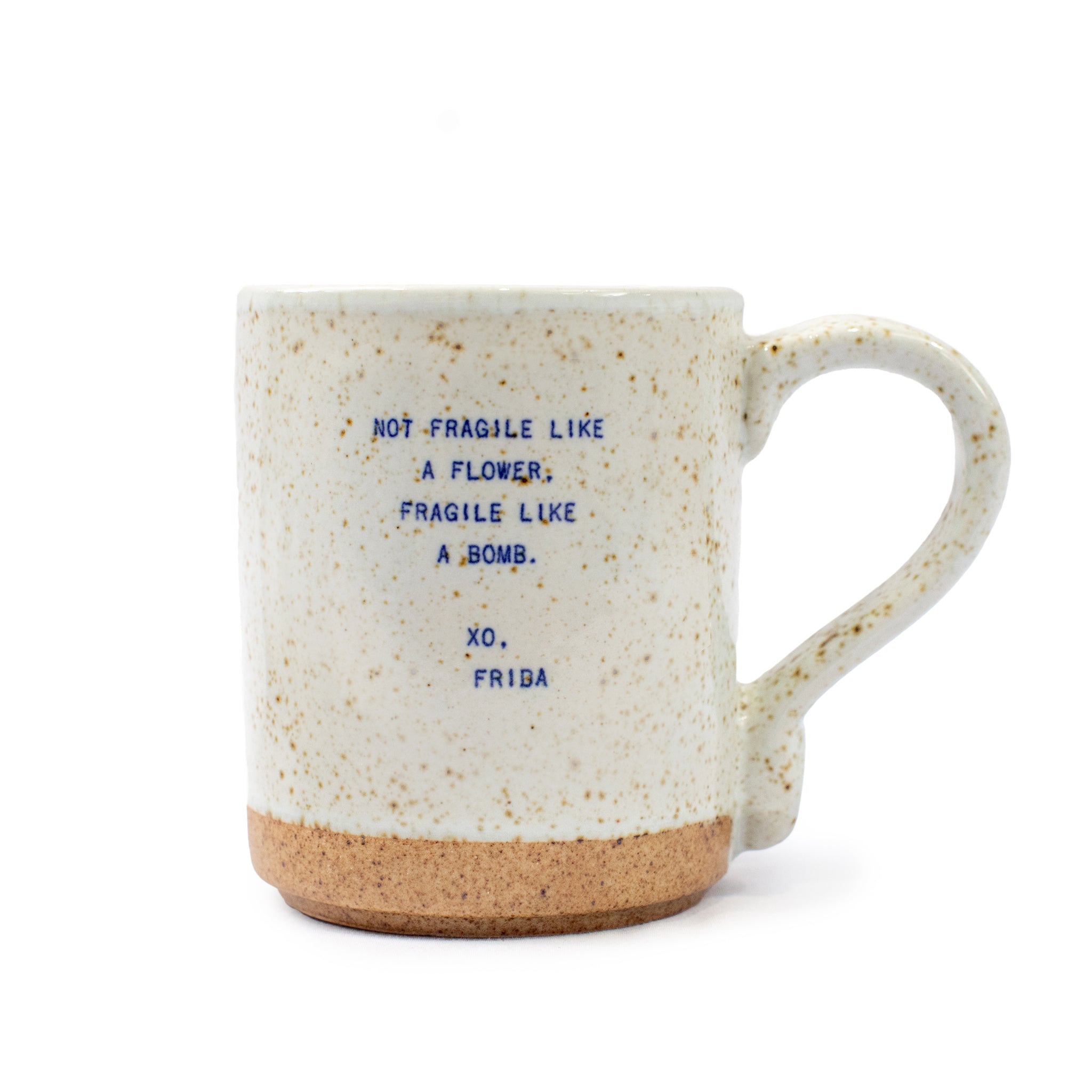 Sugarboo XO Mug "Frida" Not Fragile Like a Flower